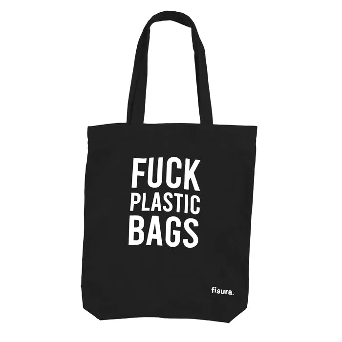 FISURA - Tote bag original “fuck plastic bag"